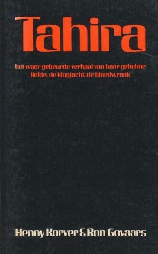 HENNY KORVER & RON GOVAARS Tahira, Ophalen of Verzenden, Gelezen
