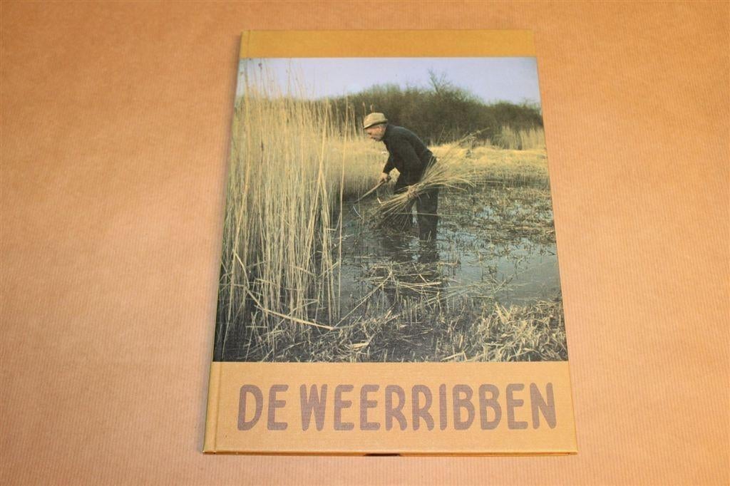 De Weerribben — Natuur, Geschiedenis & Bewoners, Ophalen of Verzenden, Gelezen, Natuur algemeen