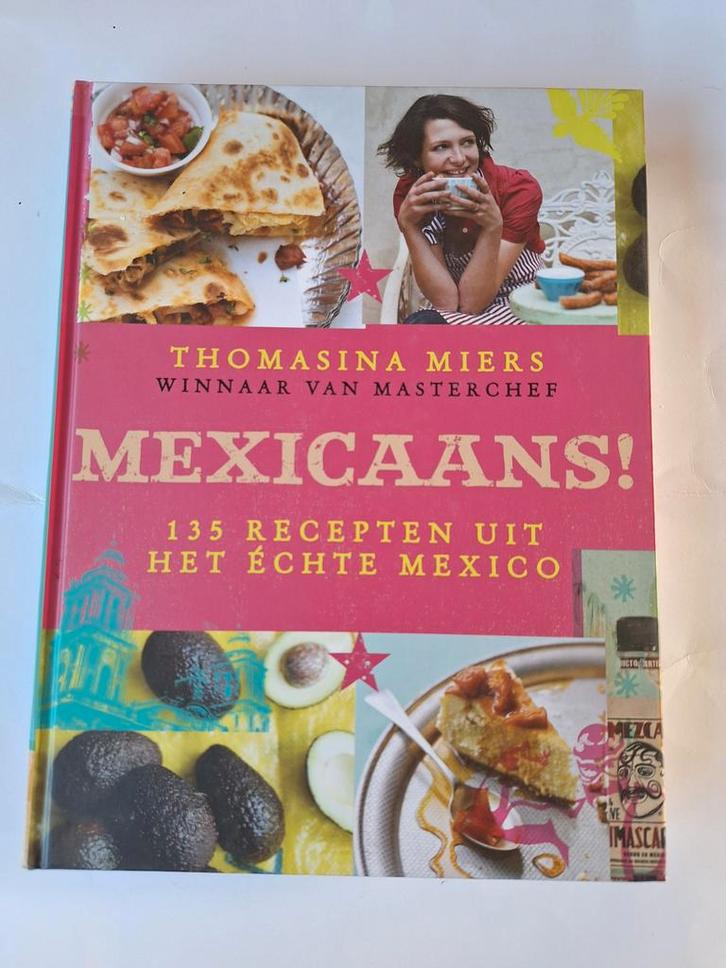 Mexicaans! Kookboek Thomasina Miers Masterchef, Boeken, Kookboeken, Zo goed als nieuw, Voorgerechten en Soepen, Hoofdgerechten