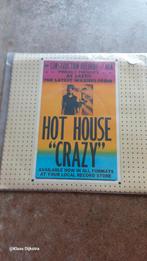 Hot House "Crazy", Ophalen of Verzenden, Gebruikt