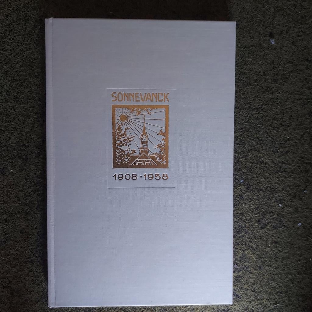 Sonnevanck 1908-1958 Jubileumboek, Boeken, Ophalen of Verzenden, Gelezen, Diverse auteurs, Christendom | Protestants