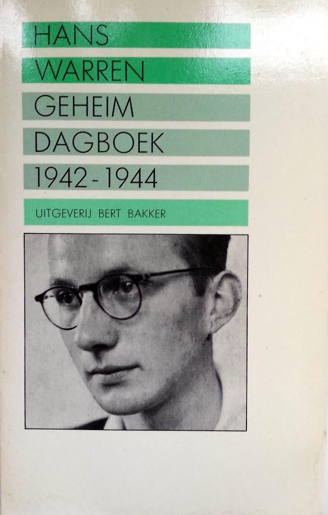 Hans Warren - Geheim Dagboek 1942-1944 (Ex.2), Ophalen of Verzenden, Gelezen, Nederland