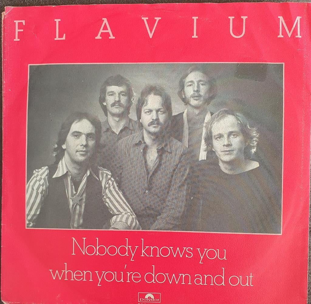 Flavium - Nobody Knows You When You're Down And Out, Gebruikt, 7 inch, Single, Ophalen of Verzenden