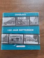 Charlois, 100 jaar Rotterdam 1895 - 1995, Ophalen of Verzenden, Zo goed als nieuw