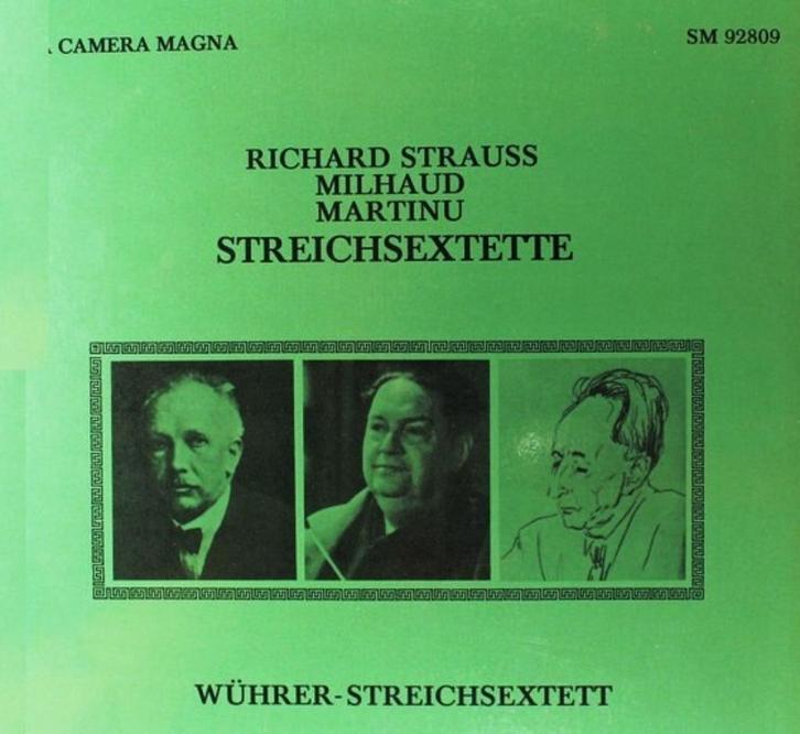 Richard Strauss, Milhaud Martinu – Wuhrer-Streichsextette, Cd's en Dvd's, Vinyl | Klassiek, Zo goed als nieuw, Classicisme, Kamermuziek