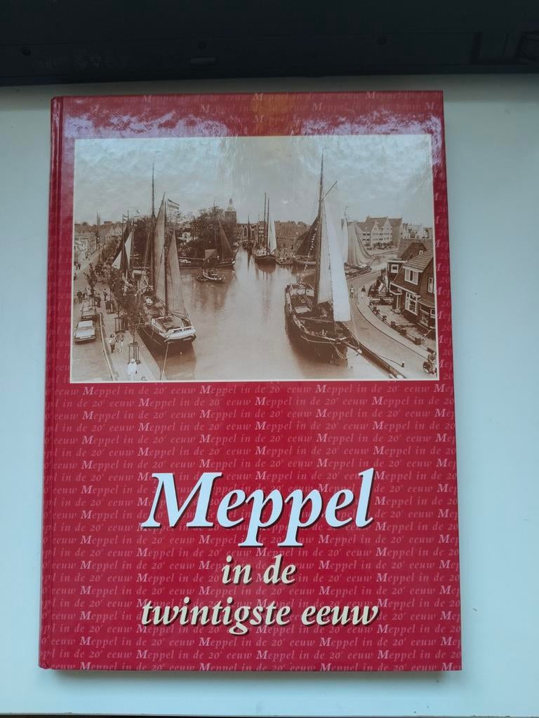 Meppel in de Twintigste Eeuw - WJ Ponne & TJ Rinsema, Verzenden, Zo goed als nieuw