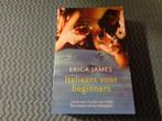 Italiaans voor beginners - Erica James, Europa overig, Nieuw, Ophalen of Verzenden, Erica James