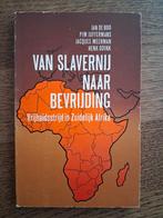 Van slavernij naar bevrijding. Vrijheidsstrijd in Zuidelijk, Boeken, Ophalen of Verzenden, Zo goed als nieuw, Maatschappij en Samenleving