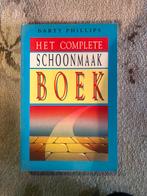 Het Complete Schoonmaakboek - Barty Phillips, Boeken, Ophalen of Verzenden, Zo goed als nieuw, Overige soorten