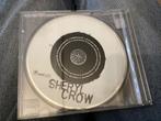 CD Sheryl Crow, Ophalen of Verzenden, 1980 tot 2000, Zo goed als nieuw