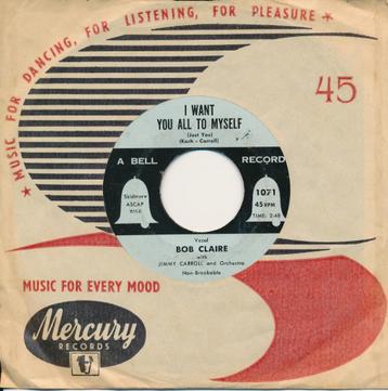 2168 Bob Claire - I want you all to myself (1954) beschikbaar voor biedingen