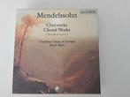 mendelssohn - chorwerke, Ophalen of Verzenden, Romantiek, Zo goed als nieuw
