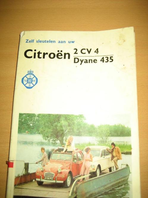 Zelf sleutelen aan uw Citroën 2CV4 Dyane 435, Boeken, Auto's | Boeken, Gelezen, Citroën, Ophalen