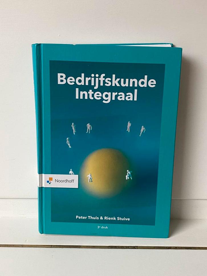 Bedrijfskunde Integraal 3e druk studieboek, Boeken, Economie, Management en Marketing, Gelezen, Economie en Marketing, Ophalen of Verzenden