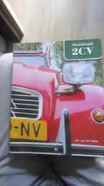 2cv,Handboek,2011., Gelezen, Ophalen of Verzenden, Jan van de Velde, Citroën