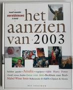 Het aanzien van 2003, Boeken, Encyclopedieën, Ophalen of Verzenden, Zo goed als nieuw