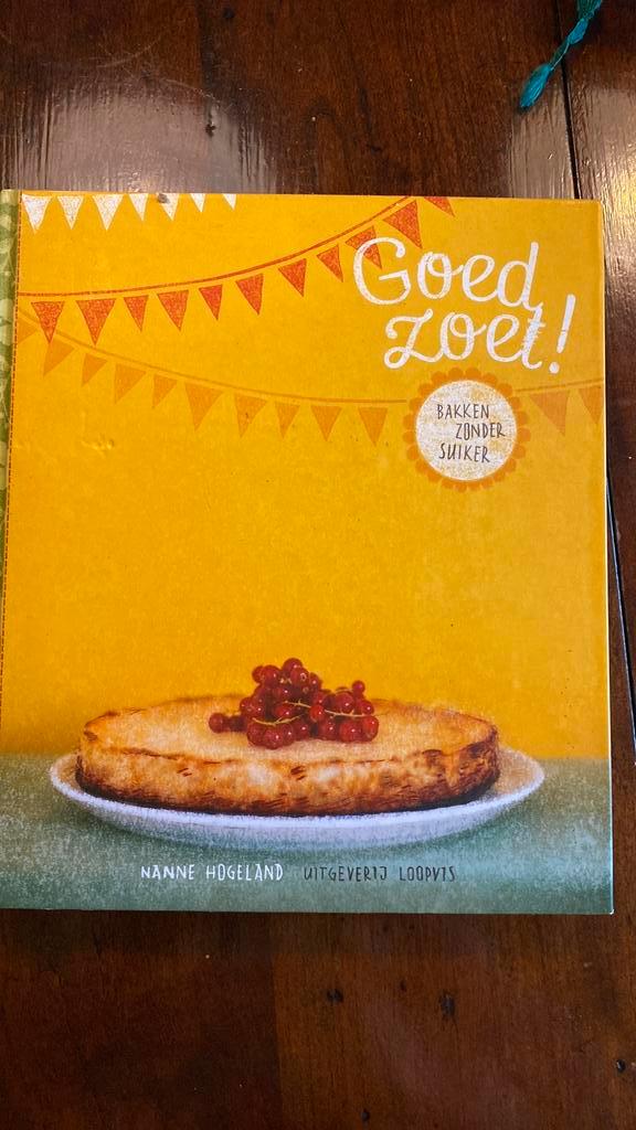 Nanne Hogeland - Goed zoet, Boeken, Kookboeken, Zo goed als nieuw, Ophalen of Verzenden