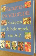 Receptenencyclopedie, recepten uit de hele wereld van A -Z., Boeken, Kookboeken, Ophalen of Verzenden, Zo goed als nieuw