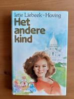 Het andere kind, Boeken, Gelezen, Ophalen of Verzenden, Nederland, Ietje Liebeek-Hoving
