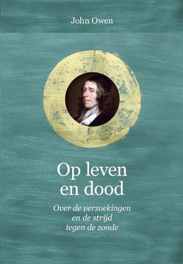 Op leven en dood - John Owen beschikbaar voor biedingen
