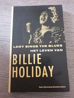 Lady Sings the Blues - Billie Holiday Biografie, Boeken, Ophalen of Verzenden, Gelezen, Billie Holiday, Kunst en Cultuur