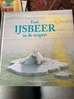 Een IJsbeer in de Tropen - Hans de Beer, Boeken, Ophalen, Zo goed als nieuw, Prentenboek
