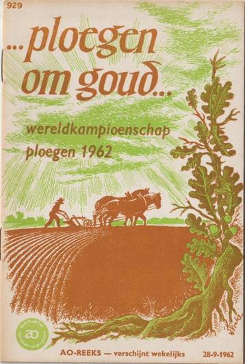 AO-reeks Nr. 929 ...ploegen om goud... beschikbaar voor biedingen