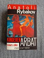 Anatoli Rybakov - Kinderen van de Arbat, Ophalen of Verzenden, Zo goed als nieuw