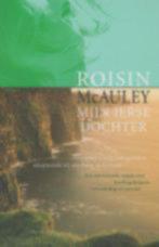 Roisin McAuley - Mijn Ierse dochter  Hardcover, als nieuw 30, Roisin McAuley - Mijn Ier, Ophalen of Verzenden, Europa overig, Zo goed als nieuw