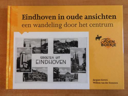 Eindhoven in oude ansichten, centrum, binnenstad, gesigneerd, Boeken, Geschiedenis | Stad en Regio, Zo goed als nieuw, 20e eeuw of later