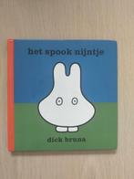 Gesigneerd! Dick Bruna - Het spook Nijntje, Fictie algemeen, Ophalen of Verzenden, Zo goed als nieuw, Dick Bruna