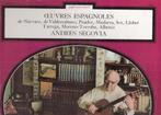 Andrés Segovia  – Oeuvres Espagnoles vinylalbum gitaar, Gebruikt, Ophalen of Verzenden