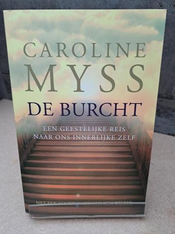 De Burcht - Caroline Myss - een geestelijke reis naar ons