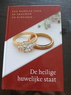 De heilige huwelijke staat, Ophalen of Verzenden, Zo goed als nieuw