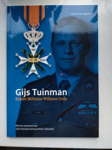 Gijs Tuinman, Ridder Militaire Willems -Orde beschikbaar voor biedingen