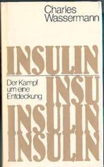 Insulin - Der Kampf um eine Entdeckung (Insuline), Ziekte en Allergie, Gelezen, Ophalen of Verzenden