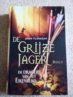 De Grijze Jager Boek 4: De dragers van het Eikenblad, Gelezen, Fictie, John Flanagan, Ophalen of Verzenden