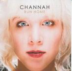 Channah - Run Home (PROMO), Ophalen of Verzenden, Zo goed als nieuw, Overige genres