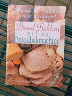 I. Camps - Brood bakken met de broodbakmachine, Boeken, Kookboeken, Ophalen of Verzenden, Zo goed als nieuw, I. Camps; F. de Pijper