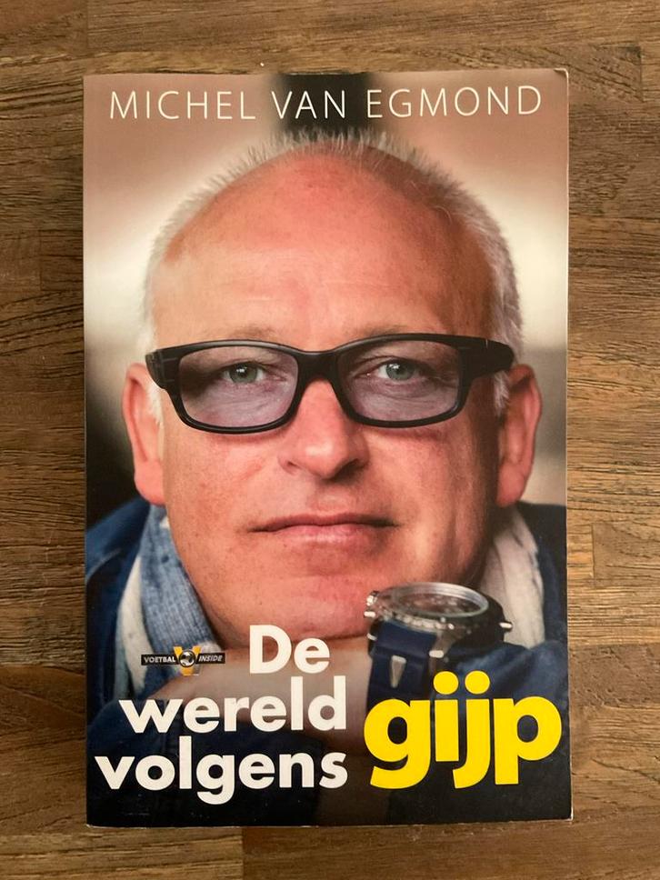 De wereld volgens Gijp - Michel van Egmond, Boeken, Biografieën, Gelezen, Sport, Ophalen of Verzenden