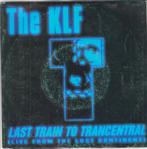 THE KLF - LAST TRAIN TO TRANCENTRAL  ( 1991), Cd's en Dvd's, Vinyl Singles, Pop, Ophalen of Verzenden, 7 inch, Single