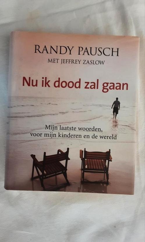 Nu ik dood zal gaan. Randy Pausch, Boeken, Literatuur, Zo goed als nieuw, Nederland, Ophalen of Verzenden