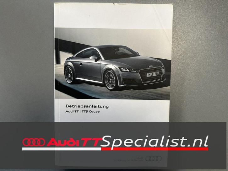 Instructieboekje orgineel DE Audi TT / TTS MK3, Boeken, Auto's | Boeken, Zo goed als nieuw, Ophalen of Verzenden