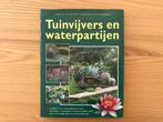 Tuinvijvers en waterpartijen - AJ van der Horst Hardcover, Ophalen of Verzenden, Zo goed als nieuw, Bloemen, Planten en Bomen