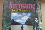 SURINAME / Switi Sranan / Toon Fey / regenwoud /cultuur, Boeken, Verzenden, Zo goed als nieuw