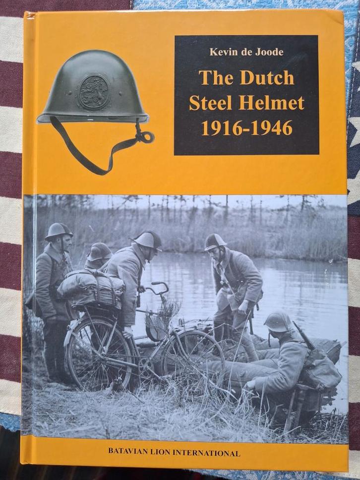 De Nederlandse stalen helm 1916-1946 - Kevin de Joode, Boeken, Oorlog en Militair, Ophalen of Verzenden