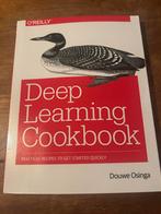 Deep Learning Cookbook - O'Reilly, Boeken, Ophalen of Verzenden, Zo goed als nieuw, Overige onderwerpen