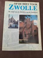 Boek Op de bres voor zwolle, Ophalen of Verzenden, 20e eeuw of later, Gelezen, Verlaan