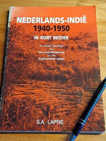 	Ned.Indië 1940-1950 in kort bestek en enkele gevolgen   beschikbaar voor biedingen