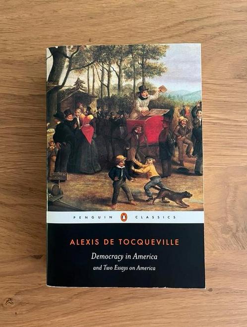 Tocqueville: Democracy in America and Two Essays on America, Boeken, Literatuur, Gelezen, Amerika, Ophalen of Verzenden